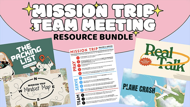 Mission Trip Team Meeting Resource Bundle